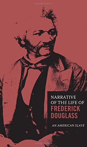 Frederick Douglass: The Narrative of the Life of Frederick Douglass (2015, Chartwell Books)