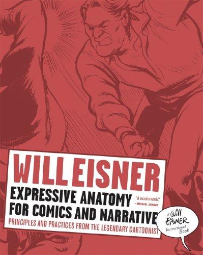 Will Eisner: Expressive Anatomy for Comics and Narrative (Paperback, 2008, W. W. Norton)