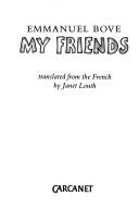 Emmanuel Bove: My friends (1986, Carcanet)