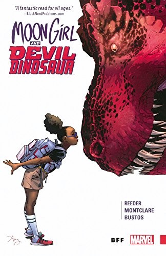 Brandon Montclare, Natacha Bustos, Amy Reeder: Moon Girl And Devil Dinosaur (Hardcover, 2016, Turtleback Books)