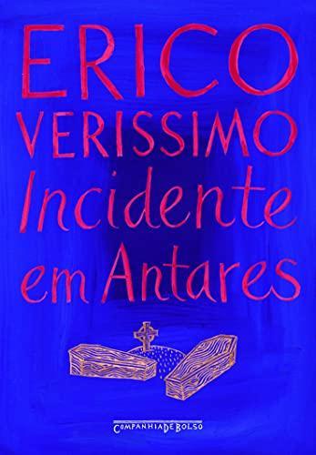 Erico Verissimo: Incidente em Antares (EBook, Português language, 2006, Companhia das LEtras)