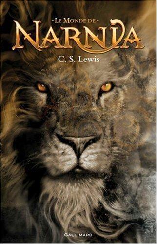 C. S. Lewis: Le monde de Narnia (French language, 2005, Éditions Gallimard)