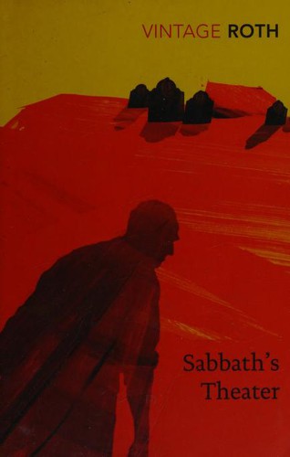 Philip Roth: Sabbath's Theater (2007, Vintage Books)