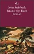 John Steinbeck: Jenseits von Eden. (German language, 1997, Dtv)