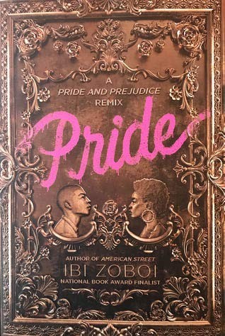 Ibi Zoboi: Pride (Hardcover, 2018, Balzer + Bray)