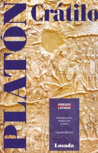 Plato: Cratilo (Griegos Y Latinos) (Paperback, Spanish language, 2006, Losada)