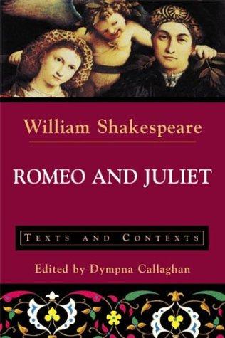 William Shakespeare: Romeo and Juliet (Paperback, 2003, Bedford/St. Martin's)