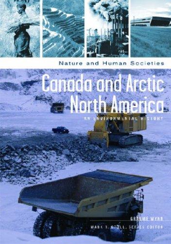 Graeme Wynn: Canada and Arctic North America (Hardcover, 2006, ABC-CLIO)