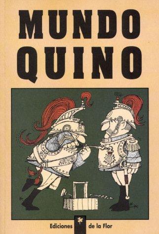 Joaquin Salvador Lavado, Quino: Mundo Quino (Paperback, 1998, De La Flor)