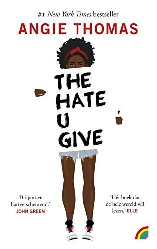 Angie Thomas: The hate u give (Paperback, Uitgeverij Rainbow bv)