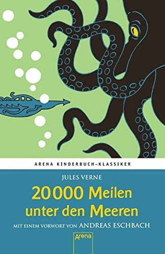 Jules Verne: 20000 Meilen unter den Meeren (Hardcover, Arena Verlag GmbH)