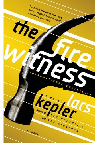 Lars Kepler, Laura A. Wideburg: The Fire Witness (Paperback, 2014, Picador)