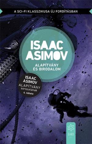 Isaac Asimov: Alapítvány és Birodalom (Hungarian language)