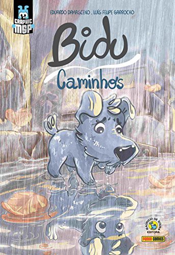 Mauricio de Sousa: Bidu - Caminhos - Volume 1 (Hardcover, 2016, Panini)