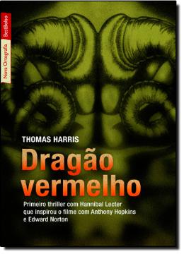 Thomas Harris: Dragão Vermelho (Paperback, 2012, Best Bolso)