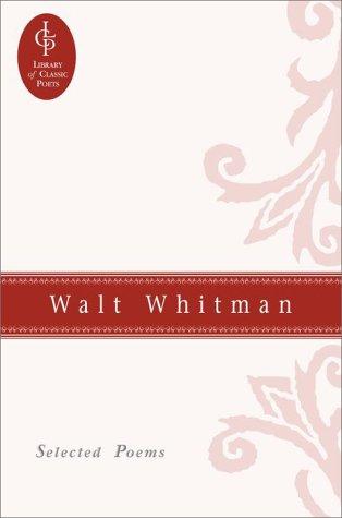 Walt Whitman: Selected poems (Hardcover, 1992, Gramercy Books, Distributed by Outlet Book Co.)