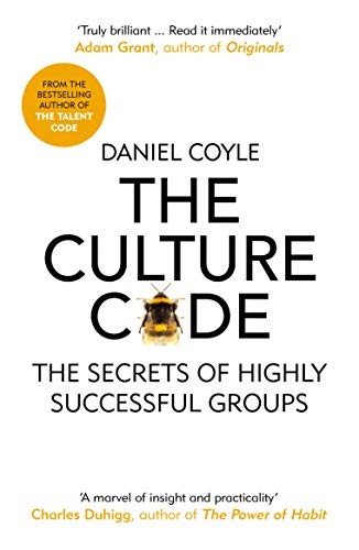 Daniel Coyle: Culture Code (Random House UK)