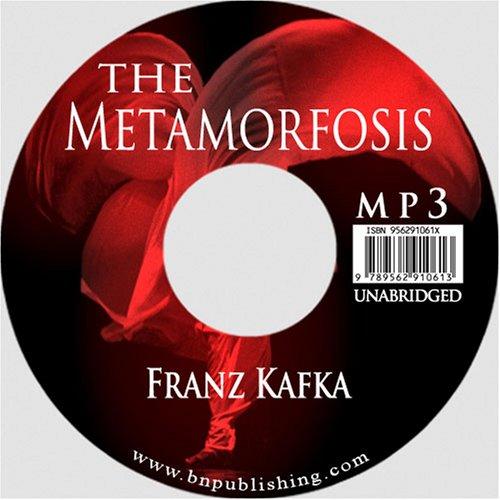 Franz Kafka: The Metamorphosis (AudiobookFormat, 2006, bnpublishing.com)