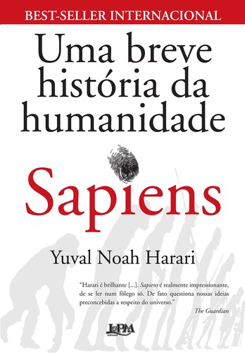 _, Yuval Noah Harari: Sapiens (Paperback, Portuguese language, 2015, L&PM)