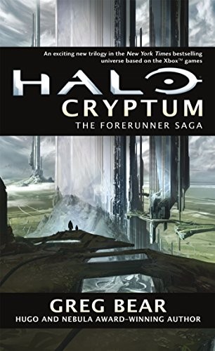 Greg Bear: Halo : Cryptum (Paperback, Tor Books)