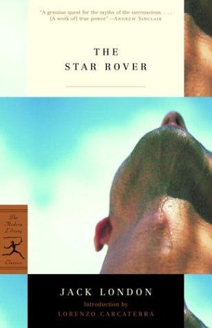 Jack London: The star rover (2003, Modern Library)