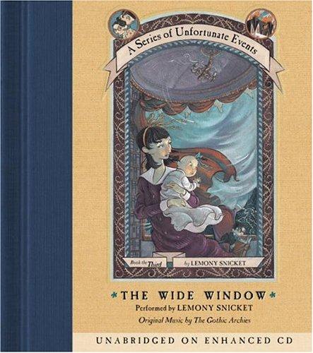 Lemony Snicket: The Wide Window (A Series of Unfortunate Events, Book 3) (AudiobookFormat, 2003, HarperChildren's Audio)