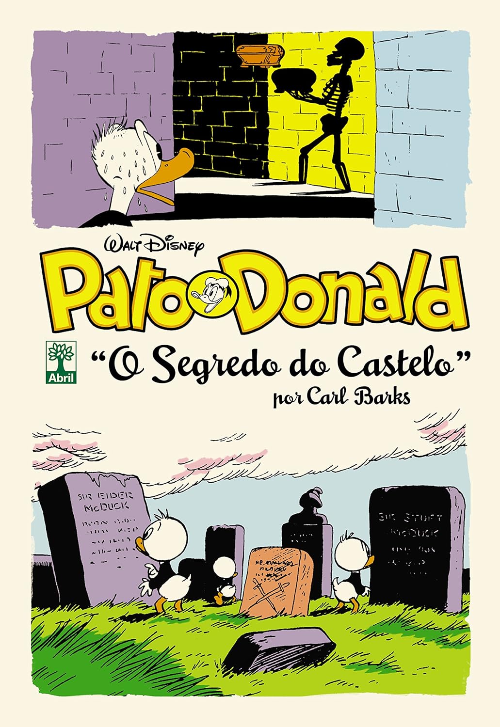Carl Barks: Pato Donald - O Segredo do Castelo (Paperback, Português language, Abril)