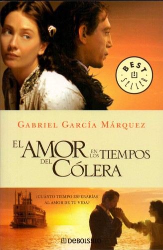 Gabriel García Márquez: El amor en tiempos del cólera (2008, Debolsillo)