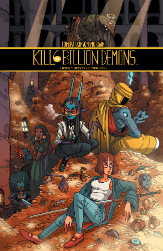 Tom Parkinson-Morgan: Kill 6 Billion Demons, Vol. 3 (GraphicNovel, Inglês language)