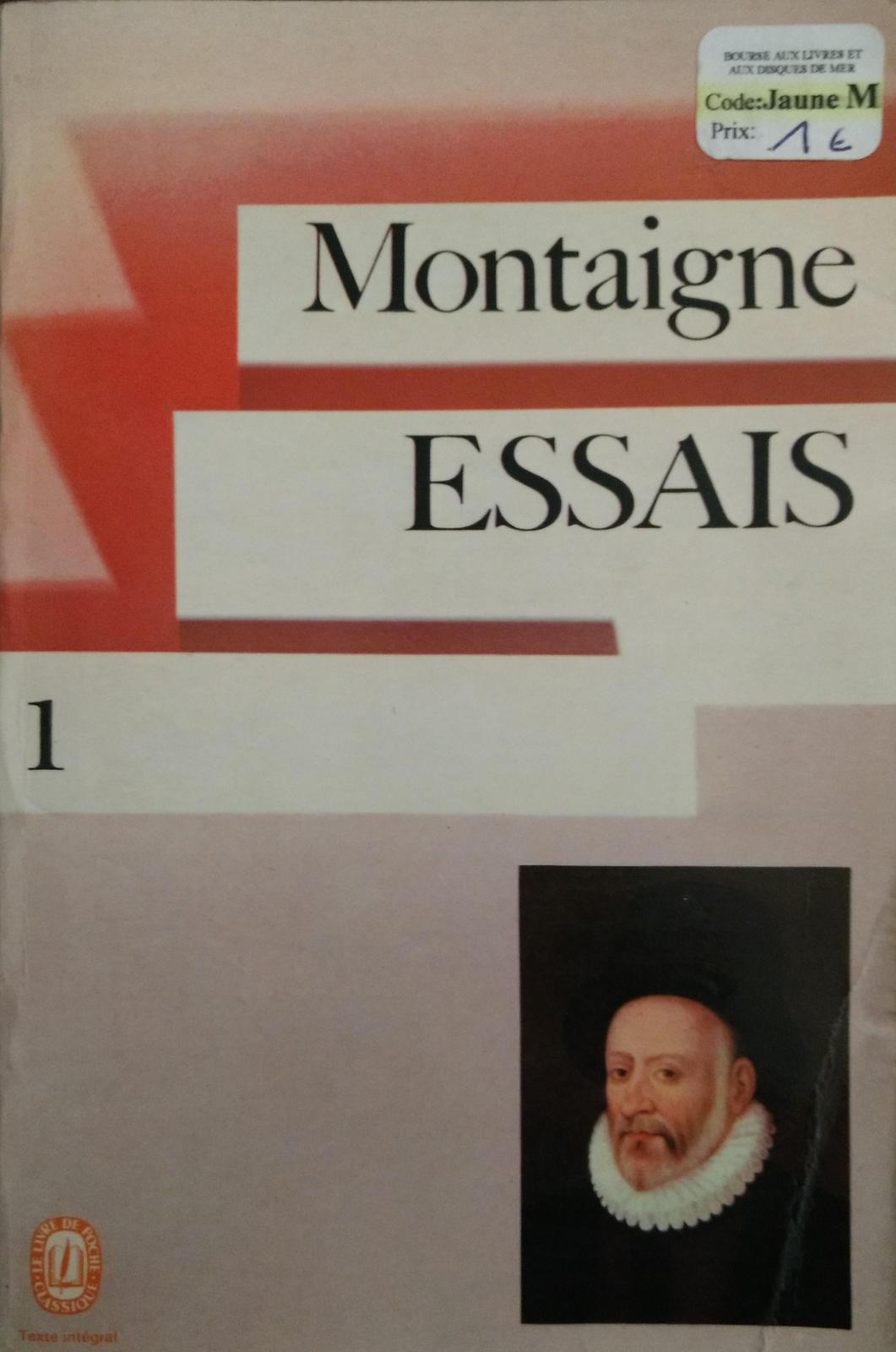 Michel de Montaigne: Essais (French language, 1972, Librairie générale française)