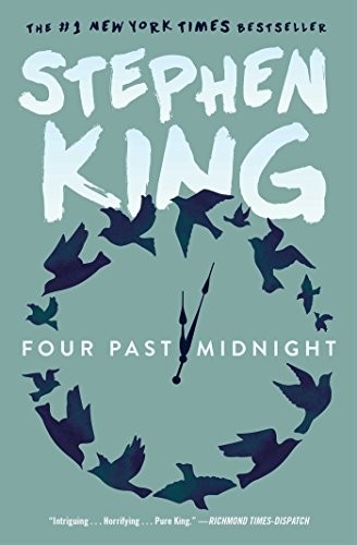 Stephen King: Four Past Midnight (Paperback, 2016, Scribner)