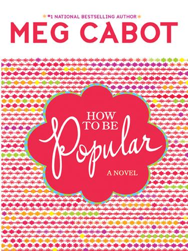 Meg Cabot: How to Be Popular (Paperback, 2008, HarperTeen)