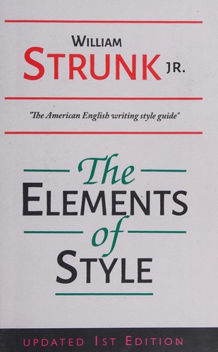 E.B. White, William Strunk: The Elements of Style (Paperback, 2021, Auroch Press)