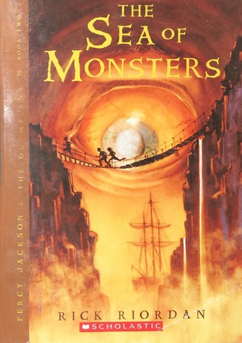 Rick Riordan: The Sea of Monsters (2007, Scholastic)