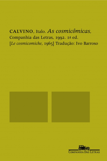 Italo Calvino: As cosmicômicas (Paperback, Português language, 1992, Companhia das Letras)