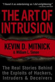 Kevin Mitnick, William L. Simon: The Art of Intrusion (2005, Wiley)