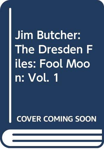 Jim Butcher, Ardian Syaf: Jim Butcher : The Dresden Files : Fool Moon (Hardcover, 2012, Del Rey/Dabel Brothers)