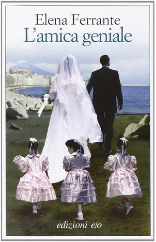 Elena Ferrante: L'amica geniale (Paperback, Italian language, 2011, Edizioni e/o)