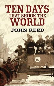 John Reed: Ten Days that Shook the World (2006, Dover Publications)