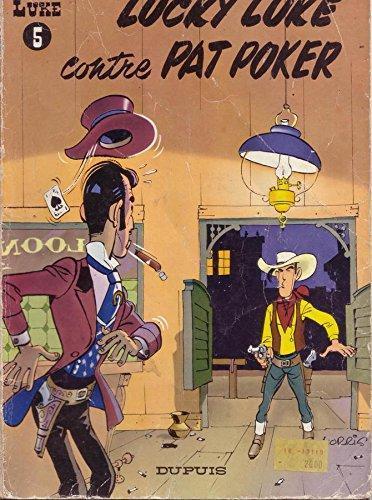 Morris: Lucky Luke contre Pat Poker (French language)