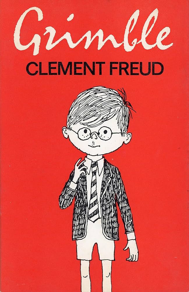 Clement Freud: Grimble (1968, William Collins, Sons)