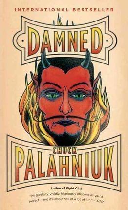 Chuck Palahniuk: Damned (2012)