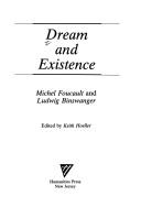 Michel Foucault, Ludwig Binswanger, Keith Hoeller: Dream and existence (1985, Humanities Press)