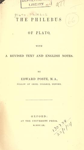 Plato: The Philebus of Plato, with a revised text and English notes. (1860, University Press)