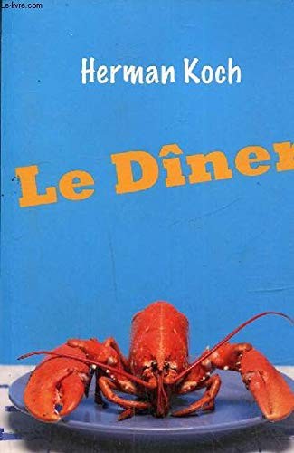 Herman Koch: le diner (Paperback, 2009, france loisirs piment)