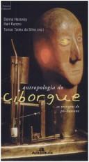 Donna J. Haraway: Antropologia do Ciborgue (Paperback, Portuguese language, 2000, Autêntica)