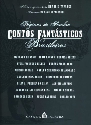 Carlos Drummond de Andrade, Braulio Tavares: Páginas de sombra (Portuguese language, 2003, Casa da Palavra)