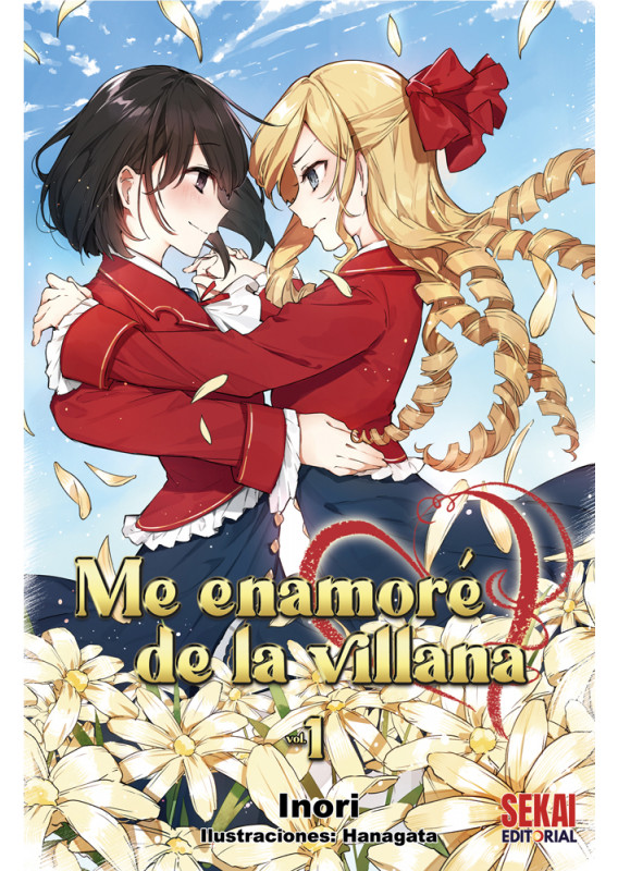 Inori, Hanagata: Me enamoré de la villana Vol. 1 (Paperback, Spanish language, 2021, Sekai Editorial)