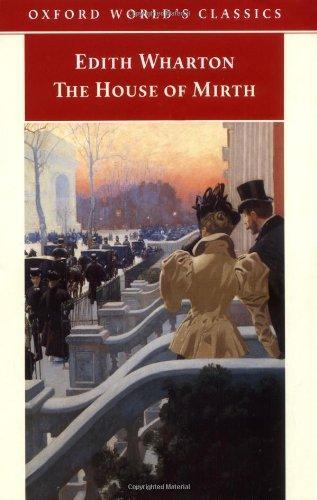 Edith Wharton: The House of Mirth (1999, Oxford University Press)