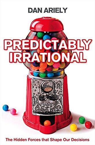 Dan Ariely: Predictably Irrational (2009)